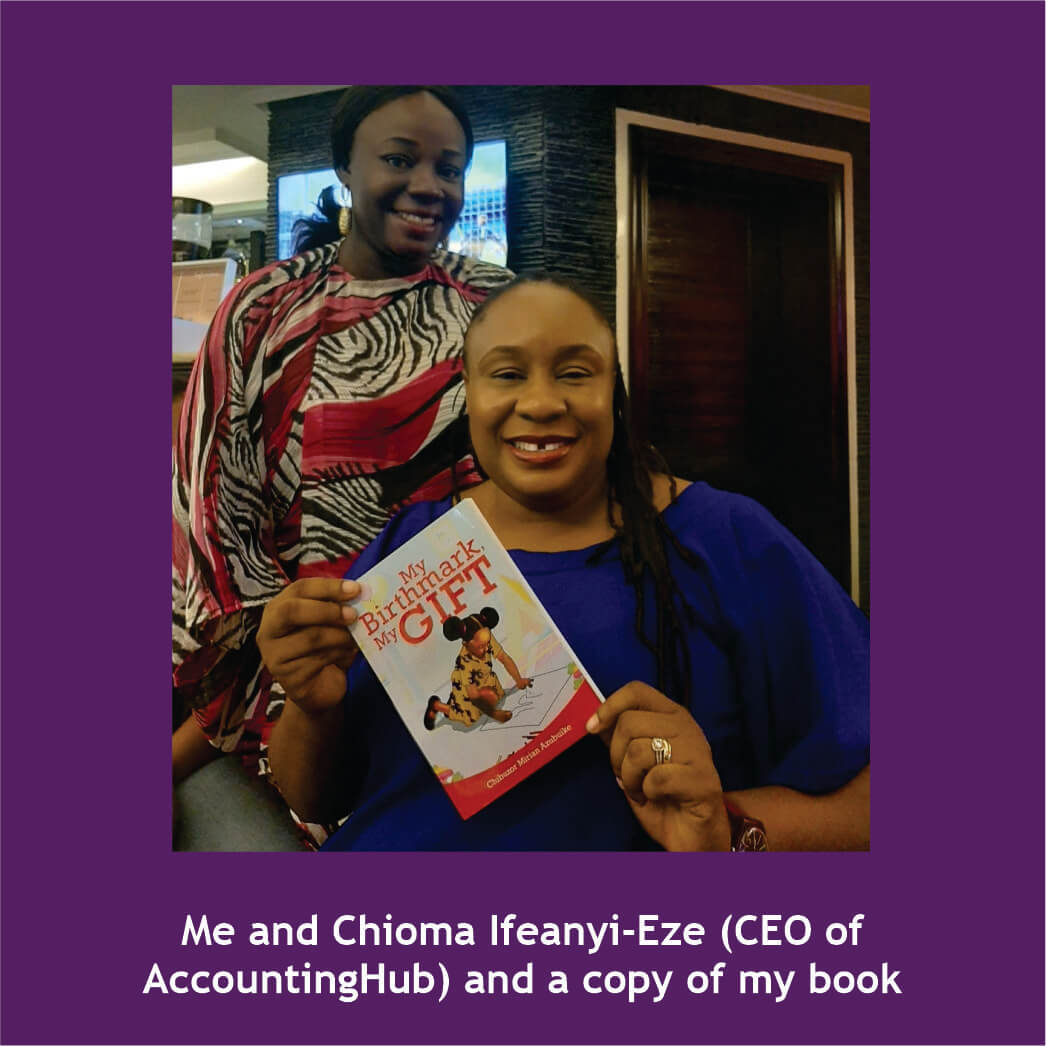 Me and Chioma Ifeanyi-Eze (CEO of AccountingHub) and a copy of my book